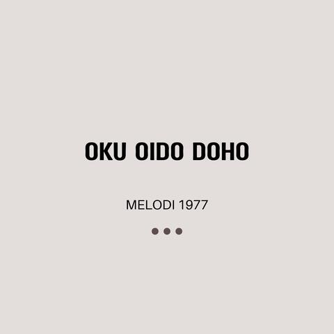 Oku Oido Doho