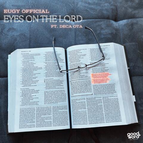 Eyes on the Lord