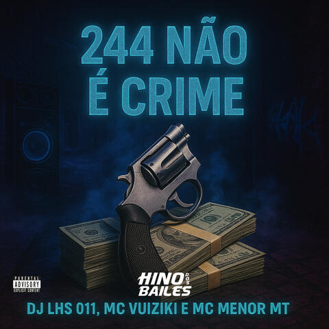 244 Nao É Crime
