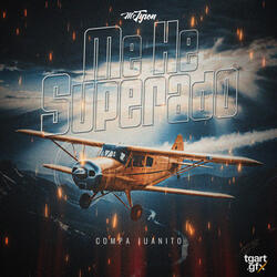 Me He Superado (Compa Juanito)