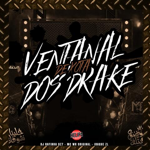 Ventanal de Xota dos Drake