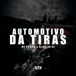 Automotivo da Tiras