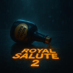 Royal Salute 2