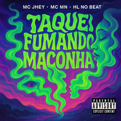 Taquei Fumando Maconha