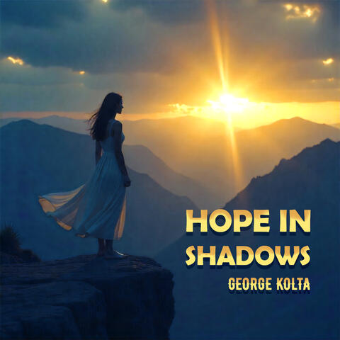 Hope in Shadows