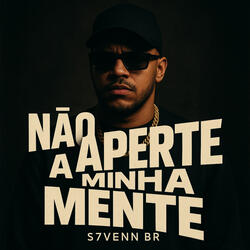 Não Aperte a Minha Mente