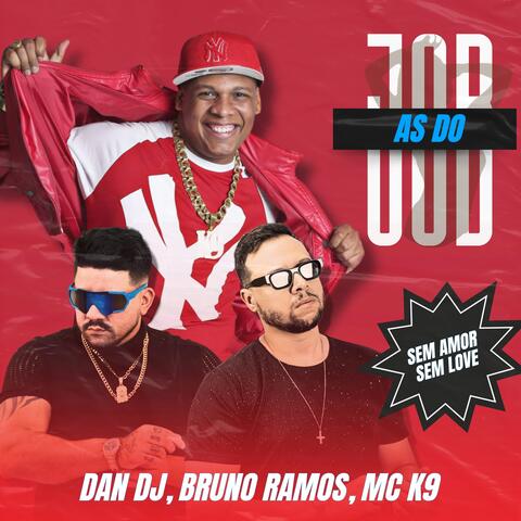 As do Job (Sem Amor Sem Love)