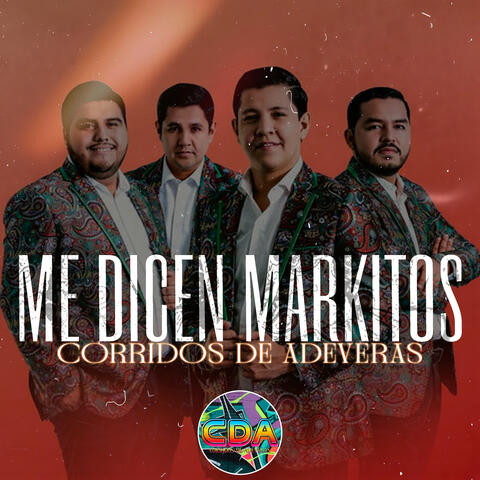Me Dicen Markitos