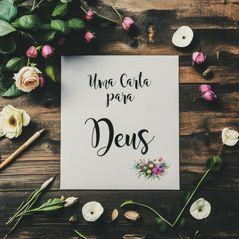 Uma Carta para Deus