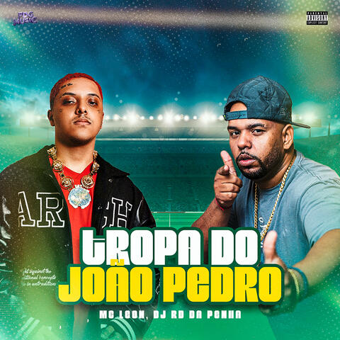 Tropa do João Pedro