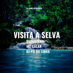 Visita a Selva