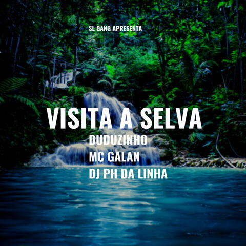 Visita a Selva