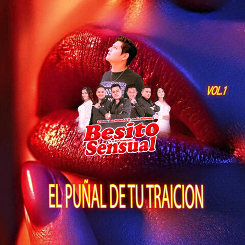 El Puñal de Tu Traicion Vol.1