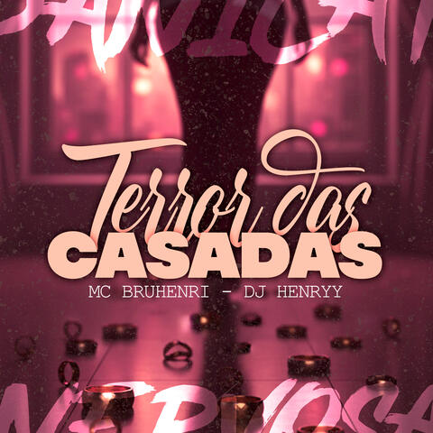 Terror das Casadas (Dih Mayara)