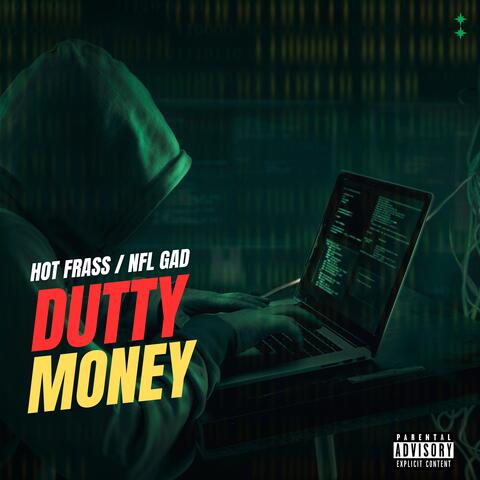 Dutty Money