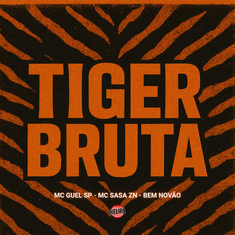 Tiger Bruta