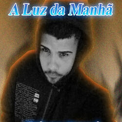 A Luz da Manhã