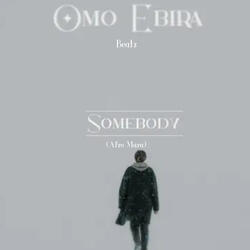 Somebody (Afro Mara)
