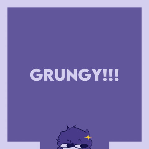 Grungy