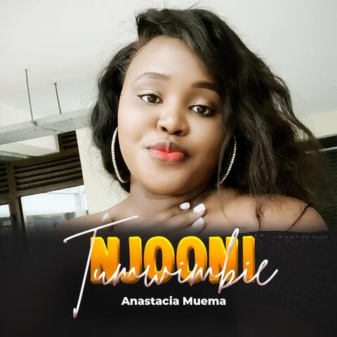 Njooni Tumwimbie