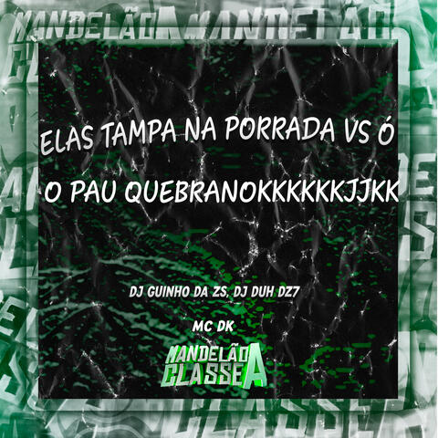 Elas Tampa na Porrada Vs Ó o Pau Quebranokkkkkkjjkk