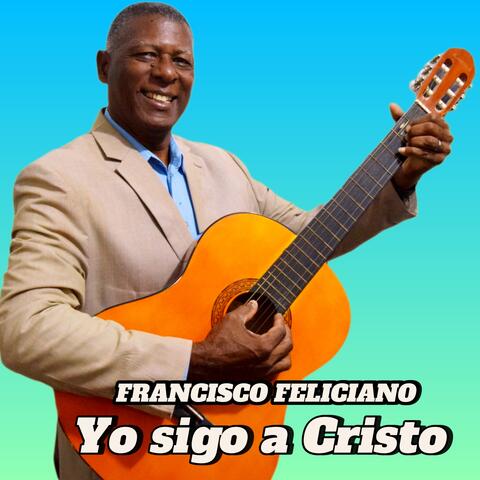 Yo Sigo a Cristo