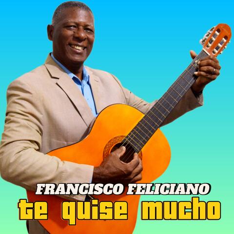 Te Quise Mucho