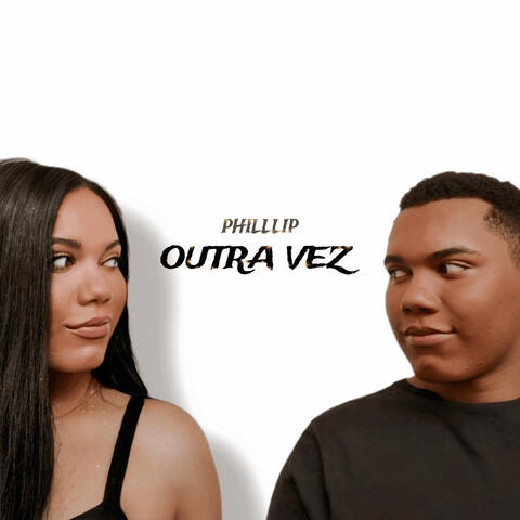 Outra Vez