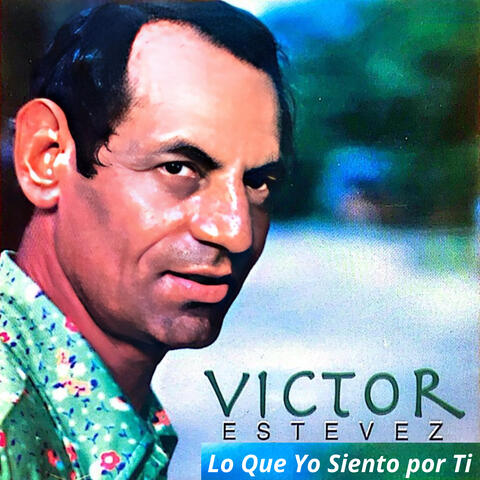Lo Que Yo Siento por Ti