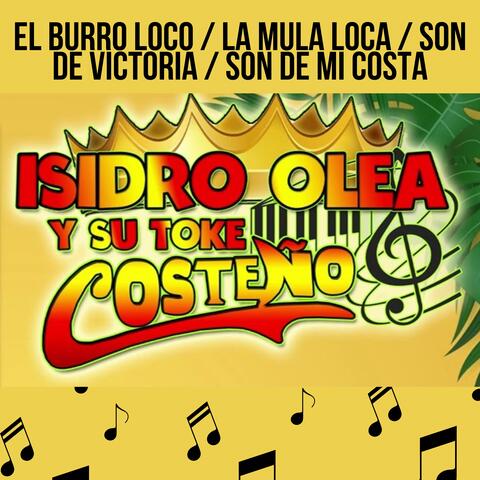 El Burro Loco / La Mula Loca / Son de Victoria / Son de Mi Costa