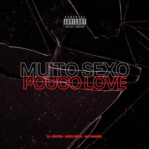 Muito Sexo Pouco Love