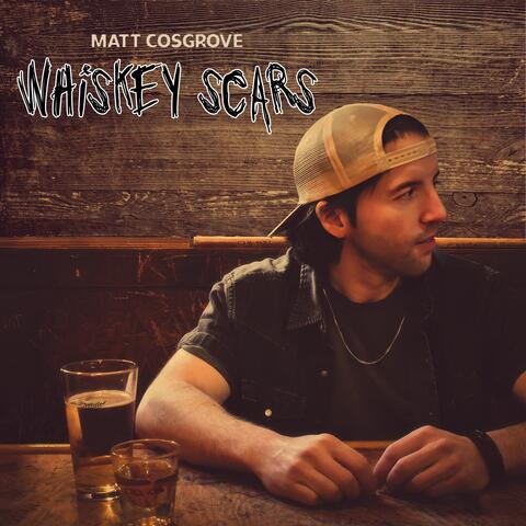 Whiskey Scars