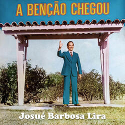 A Benção Chegou
