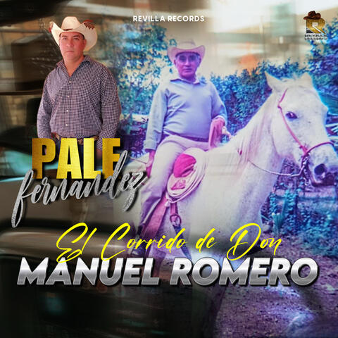El Corrido de Don Manuel Romero