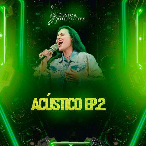 Acústico, Ep. 2