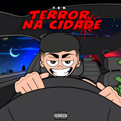 Terror Na Cidade