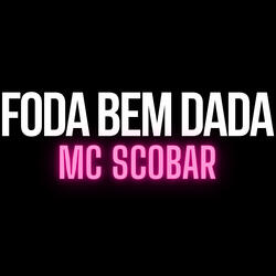 Foda Bem Dada