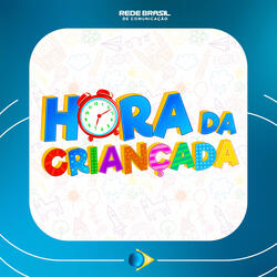 Abertura Hora da Criancada