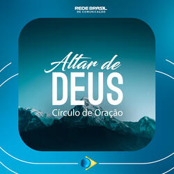 Abertura Altar de Deus