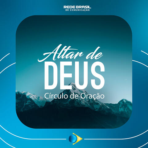 Abertura Altar de Deus
