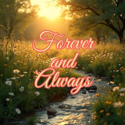 Forever and Always