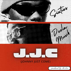 Johnny Just Come