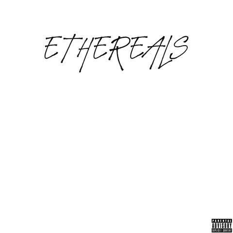 Ethereals
