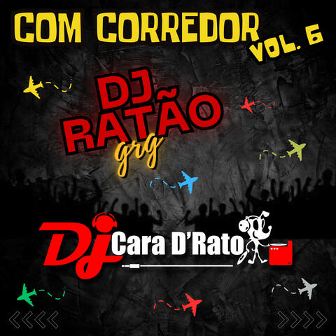 Com Corredor, Vol. 6