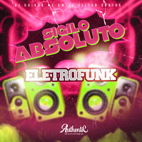 Sigilo Absoluto Eletrofunk