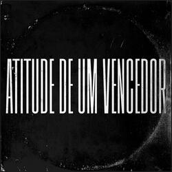 Atitude de um Vencedor