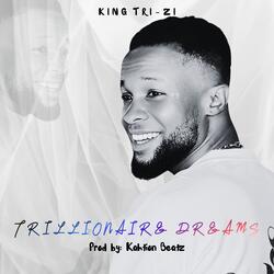 Trillionaire Dreams