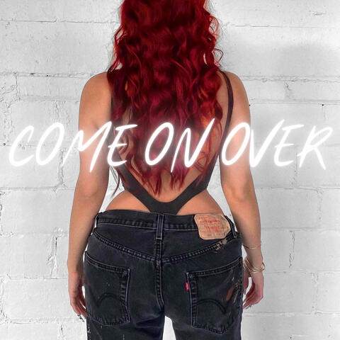 Come on Over