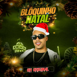 Bloquinho do Natal: Vai Desce / Já É Natal / Muito Ciumenta
