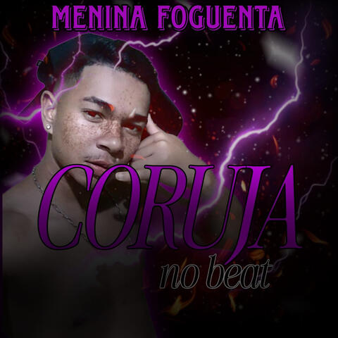 Menina Foguenta